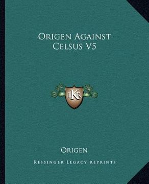portada origen against celsus v5