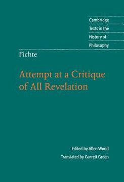 portada Fichte: Attempt at a Critique of all Revelation (Cambridge Texts in the History of Philosophy) (en Inglés)
