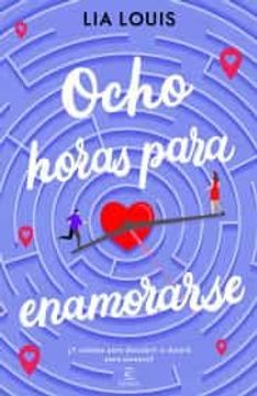portada Ocho Horas Para Enamorarse (in Spanish)