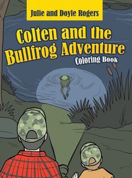 portada Colten and the Bullfrog Adventure (en Inglés)