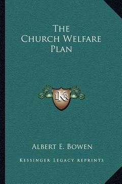 portada the church welfare plan (en Inglés)