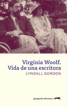 portada Virginia Woolf: Vida de una Escritora (in Spanish)