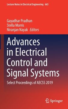 portada Advances in Electrical Control and Signal Systems: Select Proceedings of Aecss 2019 (en Inglés)