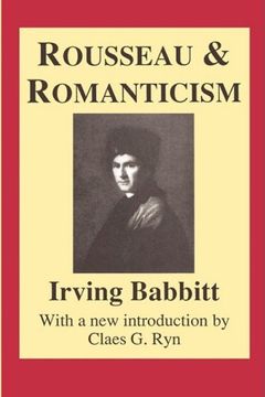 portada Rousseau and Romanticism (Library of Conservative Thought) (en Inglés)