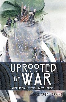 portada Uprooted by War: 3 (Appalachian Roots) (en Inglés)