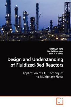 portada design and understanding of fluidized-bed reactors (en Inglés)