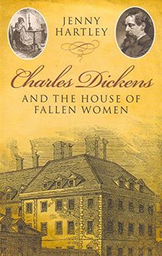 portada Charles Dickens and the House of Fallen Women (en Inglés)
