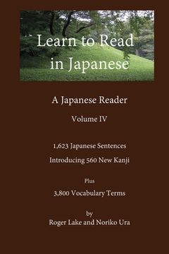 portada Learn to Read in Japanese, Volume IV (en Inglés)
