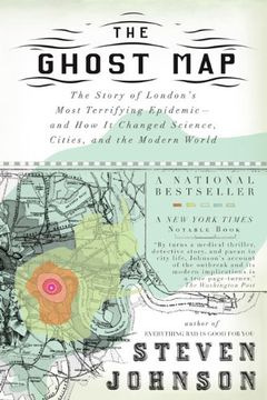 portada The Ghost Map: The Story of London's Most Terrifying Epidemic--And how it Changed Science, Cities, and the Modern World (in English)