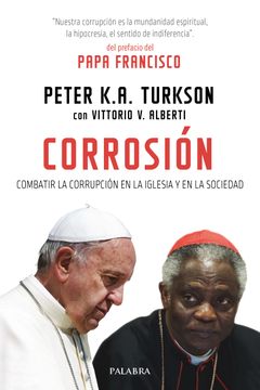 portada Corrosión. Combatir la Corrupción en la Iglesia y en la Sociedad (Mundo y Cristianismo) (in Spanish)