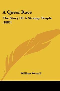 portada a queer race: the story of a strange people (1887)