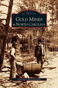 portada Gold Mines in North Carolina (en Inglés)