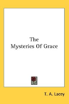 portada the mysteries of grace (en Inglés)