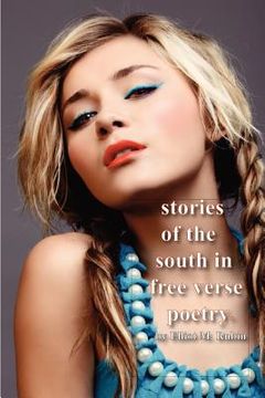 portada Stories of the South in Free Verse Poetry (en Inglés)