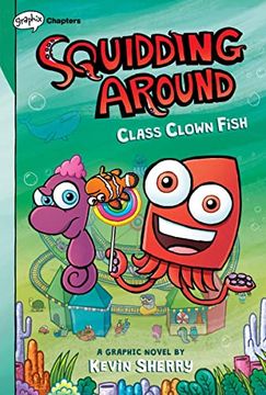 portada Squidding Around hc 02 Class Clown Fish (en Inglés)