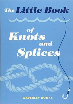 portada The Little Book of Knots and Splices (en Inglés)
