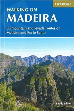 portada Walking in Madeira: 60 Routes on Madeira and Porto Santo (en Inglés)