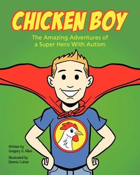 portada chicken boy: the amazing adventures of a super hero with autism