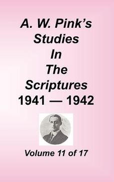 portada a. w. pink's studies in the scriptures, volume 11 (en Inglés)