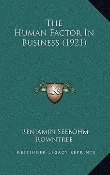 portada the human factor in business (1921) (en Inglés)