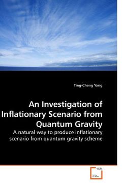 portada An Investigation of Inflationary Scenario from Quantum Gravity: A natural way to produce inflationary scenario from quantum gravity scheme