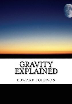 portada gravity explained (en Inglés)