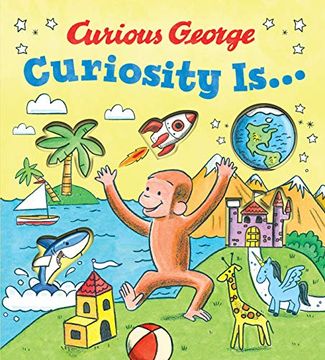 portada Curiosity Is. (Curious George) (in English)