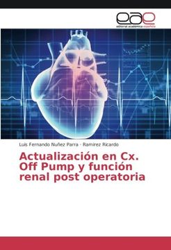 portada Actualización en Cx. Off Pump y función renal post operatoria (Spanish Edition)