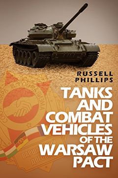 portada Tanks and Combat Vehicles of the Warsaw Pact (Weapons and Equipment of the Warsaw Pact)