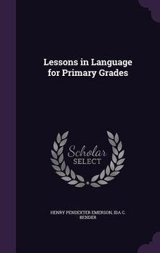 portada Lessons in Language for Primary Grades (en Inglés)