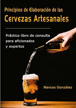 portada Principios de Elaboración de las Cervezas Artesanales (in Spanish)