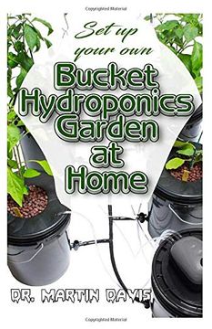 portada Set up Your own Bucket Hydroponics Garden at Home 