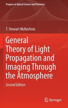 portada General Theory of Light Propagation and Imaging Through the Atmosphere (en Inglés)