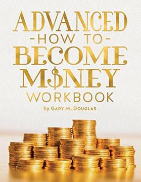 portada Advanced How to Become Money Workbook (en Inglés)