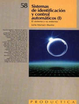 portada Sistemas de Identificación y Control Automáticos(Tomo i). Prodúctica 58 (in Spanish)