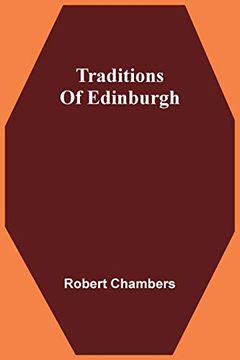 portada Traditions of Edinburgh (en Inglés)