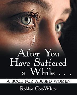 portada After You Have Suffered a While . . .: A Book for Abused Women (en Inglés)