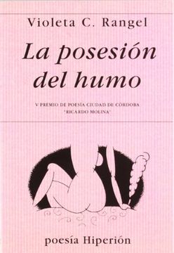 La posesión del humo (Poesía Hiperión)
