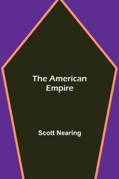 portada The American Empire (in English)