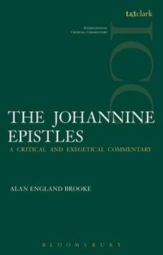 portada The Johannine Epistles (ICC) (en Inglés)