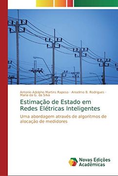 portada Estimação de Estado em Redes Elétricas Inteligentes: Uma Abordagem Através de Algoritmos de Alocação de Medidores