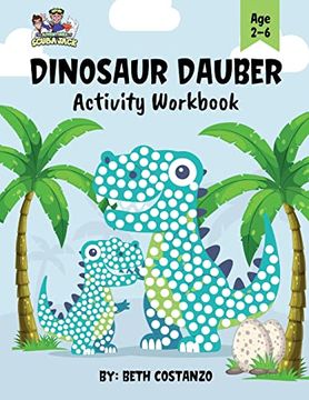 portada Dot Marker Dinosaur Activity Workbook for Ages 2-6 