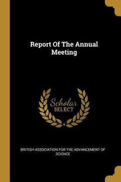portada Report Of The Annual Meeting (en Inglés)