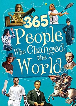 portada 365 Peoples who Changed the World (en Inglés)