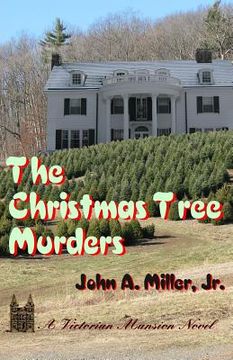 portada The Christmas Tree Murders: Victorian Mansion (en Inglés)
