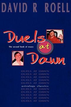 portada duels at dawn: the second book of essays (en Inglés)