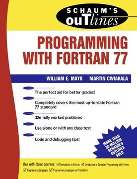 portada Schaum's Outline of Programming With Fortran 77 (Schaum's Outline Series) (en Inglés)