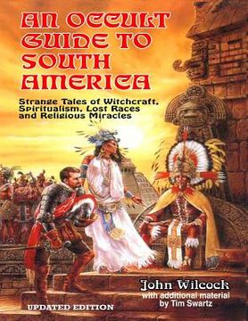 portada An Occult Guide To South America (en Inglés)