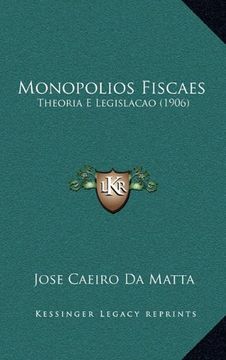 portada Monopolios Fiscaes (en Portugués)