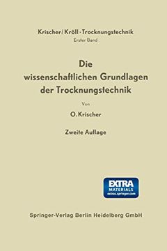 portada Die Wissenschaftlichen Grundlagen der Trocknungstechnik (en Alemán)